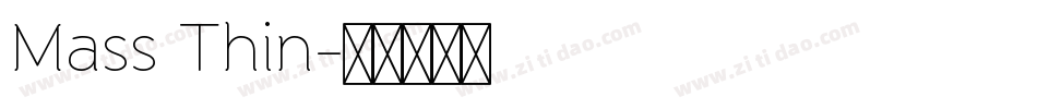 Mass Thin字体转换